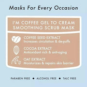 TONYMOLY I'm Coffee Gel To Cream Smoothing Scrub Mask, Gentle Exfoliation, Smooths for Softer Skin, 100 ml - Product Image