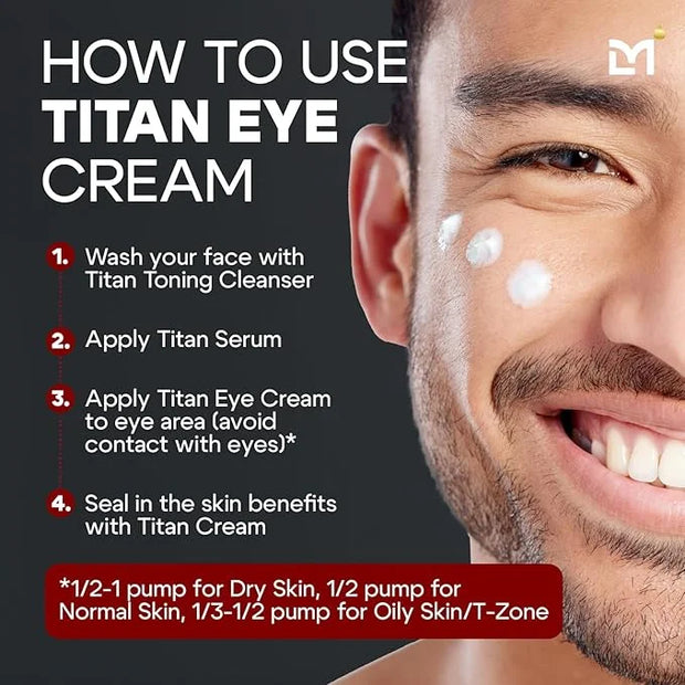 Titan Mens Eye Cream Anti Aging Bags & Dark Circle - Eye Bags Treatment for Men, High Potency Wrinkle Cream for Men, Herba...