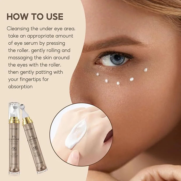 5% Caffeine Eye Serum with 360°Massage Ball for Puffiness, Fine Lines & Wrinkles - Anti-Aging, Hydrating Formula with Hyal...
