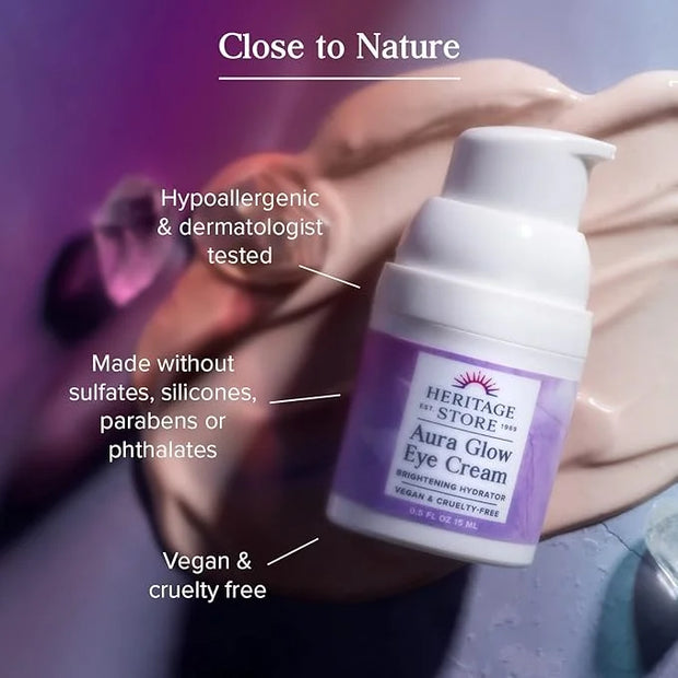 HERITAGE STORE Aura Glow Eye Cream, Under Eye Brightener & Hydrator, Minimizes look of Puffiness, Dark Circles, Fine Lines...