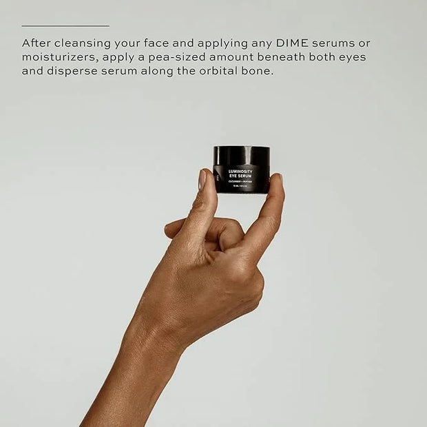 DIME Beauty Luminosity Eye Serum, Eye Cream Treatment With Caffeine for Dark Circles and Puffiness, 0.5 oz / 15 mL - Produ...