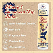 Raw Love SPF 15 Mineral Sunscreen Lip Balm | Reef Safe, Hawaii 104 Reef Act Compliant, Fragrance-Free | Broad Spectrum Nat...
