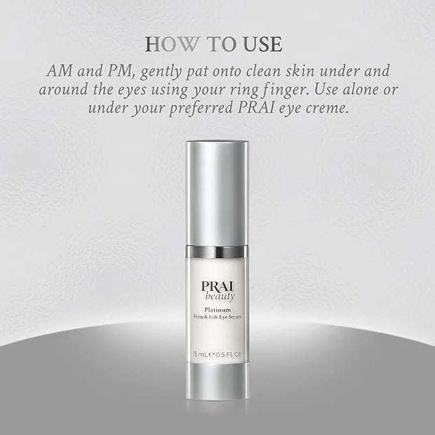 PRAI Beauty Platinum Firm and Lift Eye Serum, Anti-Aging and Hydrating Serum, Paraben-Free, Vegan, Cruelty-Free, 0.5 oz - ...