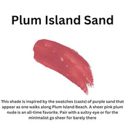 Plum Island Sand Lip Gloss (.25oz) -Vegan, gluten-free, cruelty-free formula with Aloe, Vitamins C & E, and a refreshing h...