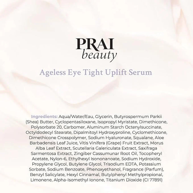 PRAI Beauty Ageless Eye Tight Uplift Serum, Anti-Aging and Hydrating Eye Serum, For Instantly Ageless Brow and Eyelid Area...