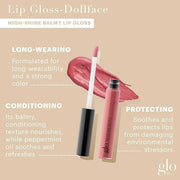 Glo Skin Beauty Lip Gloss in Dollface - Semi-Sheer Mid-Toned Pink - 20 Shades - Non-Sticky - Cruelty Free - Product Image