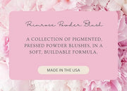 PRIMROSE POWDER BLUSH, Pressed Blush Face Makeup, Buildable Formula, Smooth Finish, Paraben Free, Made in the USA 0.11 oz....